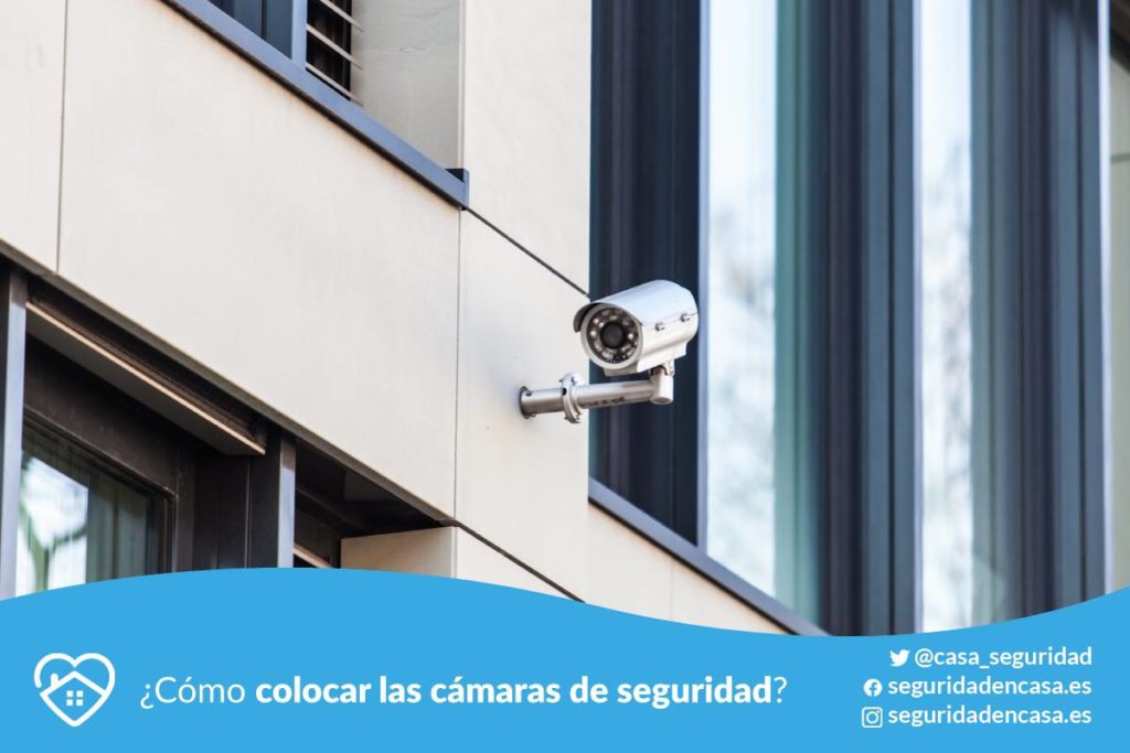 colocar las cámaras de seguridad